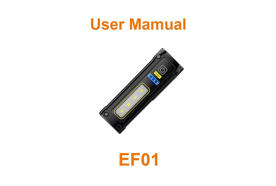 EF01 EDC Lampe de poche Manuel