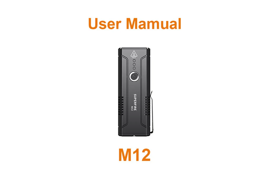 Haute luminosité Lampe de poche M12 Manuel de l'utilisateur